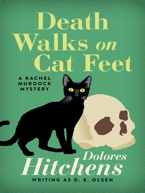 Title details for Death Walks on Cat Feet by Dolores Hitchens - Available